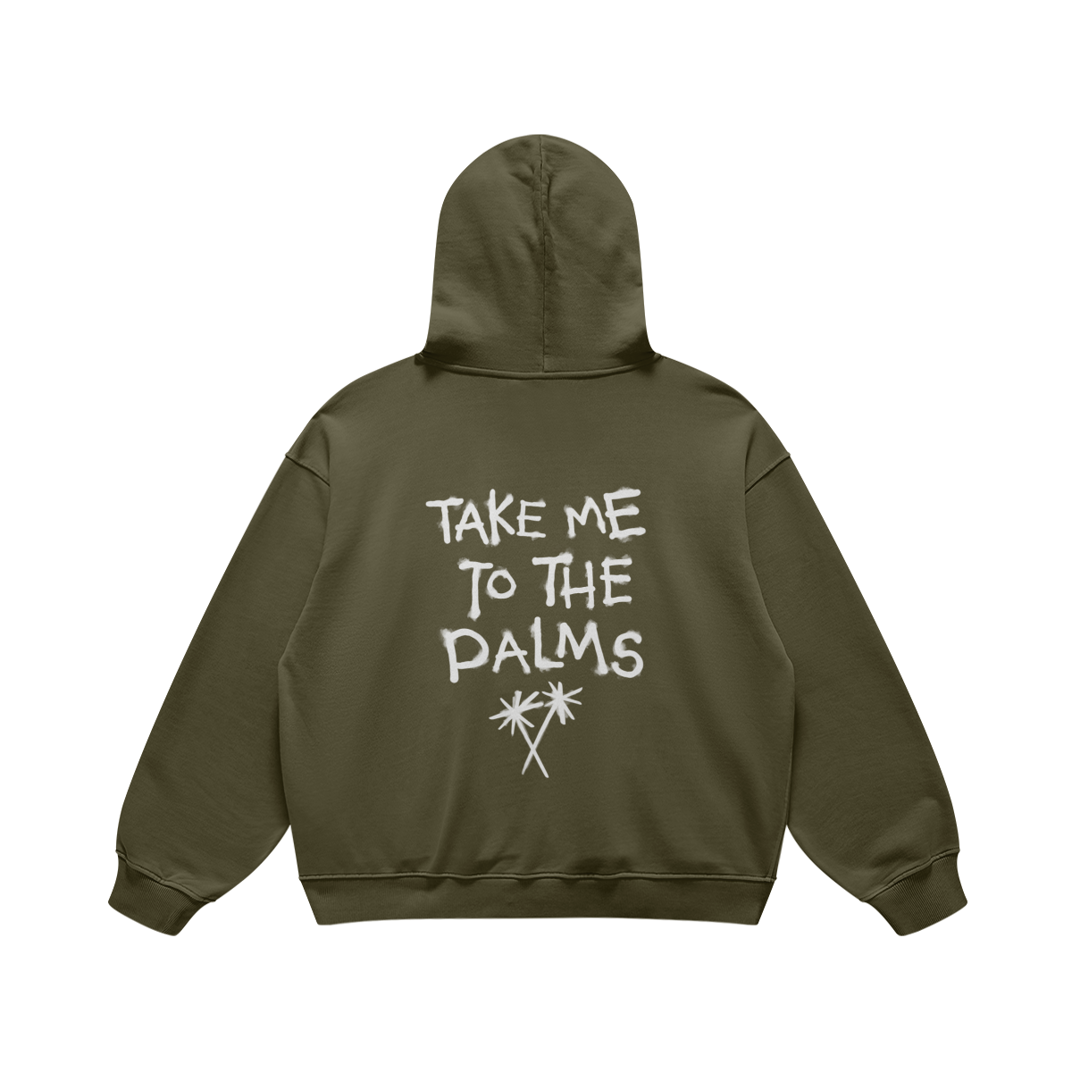 TAKE ME TO THE PALMS HOODIE - OLIVE GREEN